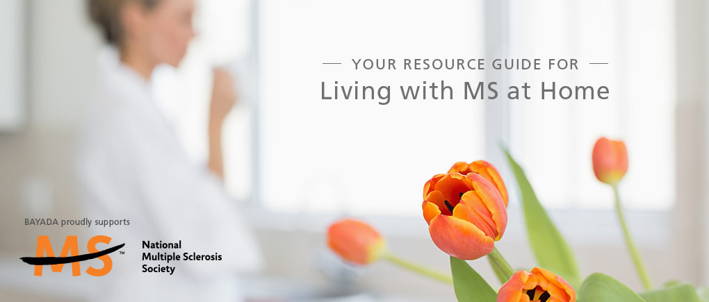 your resource guide for living with MS at home 